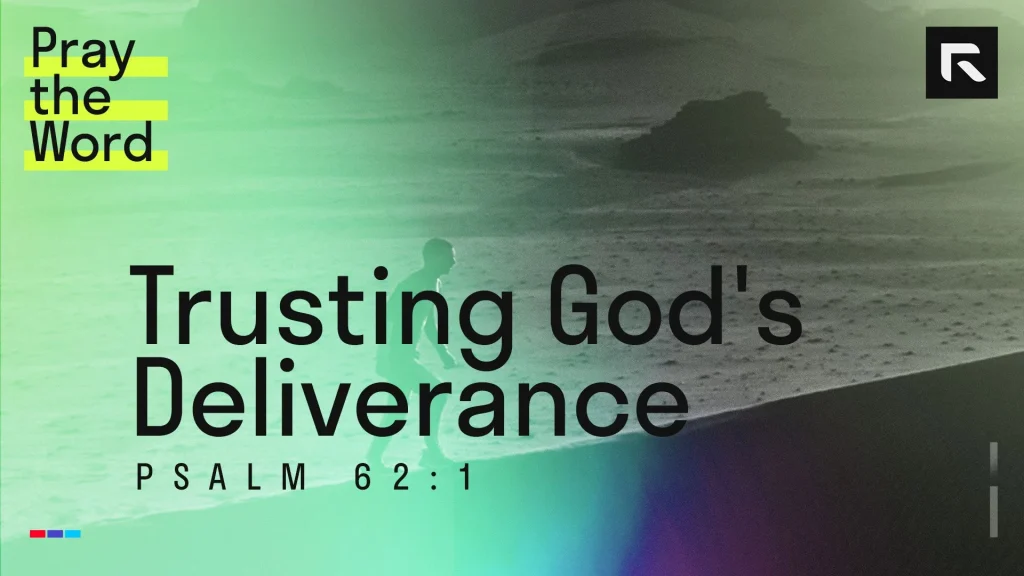 The Power of God's Deliverance