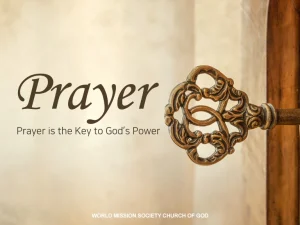 Prayer as the Key